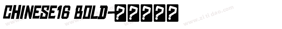 Chinese16 Bold字体转换